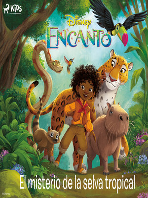cover image of Encanto--El misterio de la selva tropical